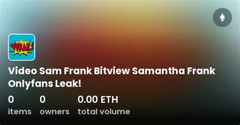 sam frank leak|Sam frank leaks : r/frank